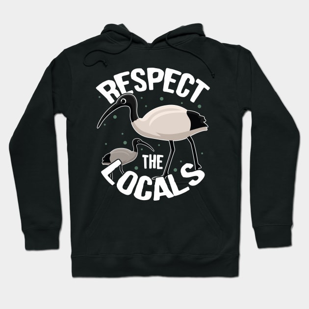 Bin Chicken Ibis Respect the Locals Hoodie by Psitta